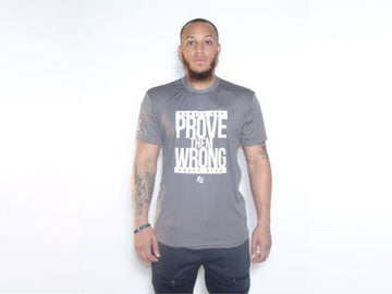 PROVE THEM WRONG GREY TEE
